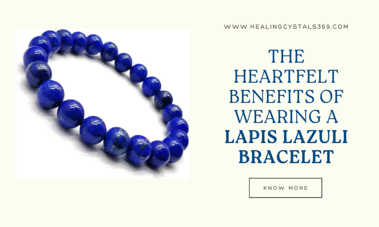 Benefits of Wearing a Lapis Lazuli Bracelet