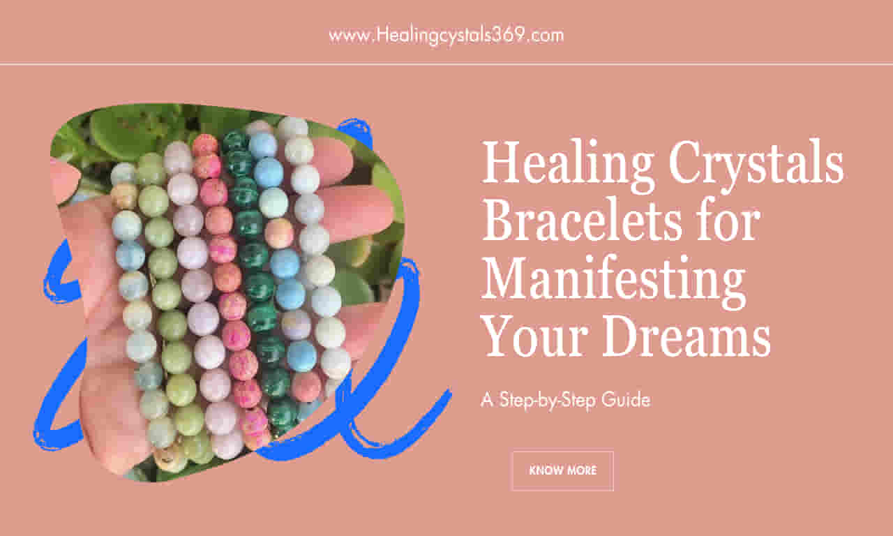 Healing Crystals Bracelets Manifesting Dreams
