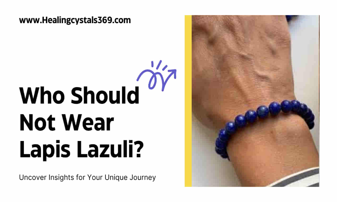 Who Should Not Wear Lapis Lazuli