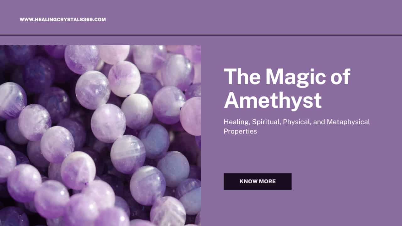 Properties of Amethyst