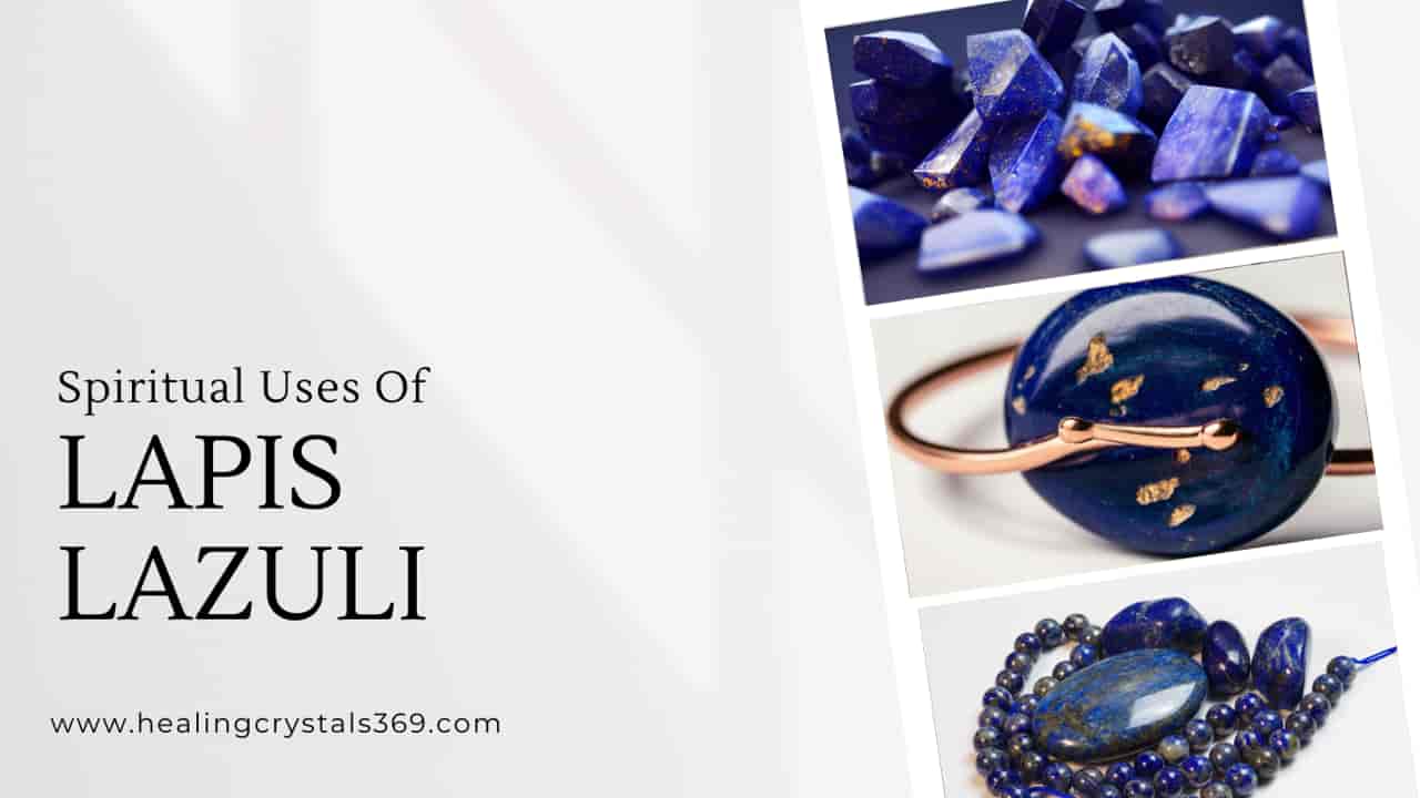 Spiritual Uses of Lapis Lazuli