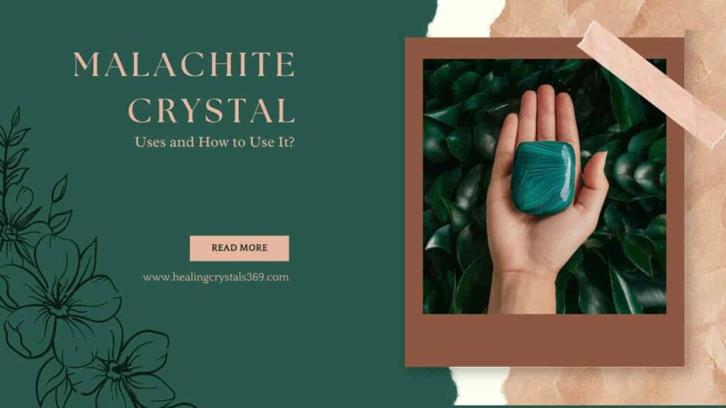 Uses of Malachite Crystal