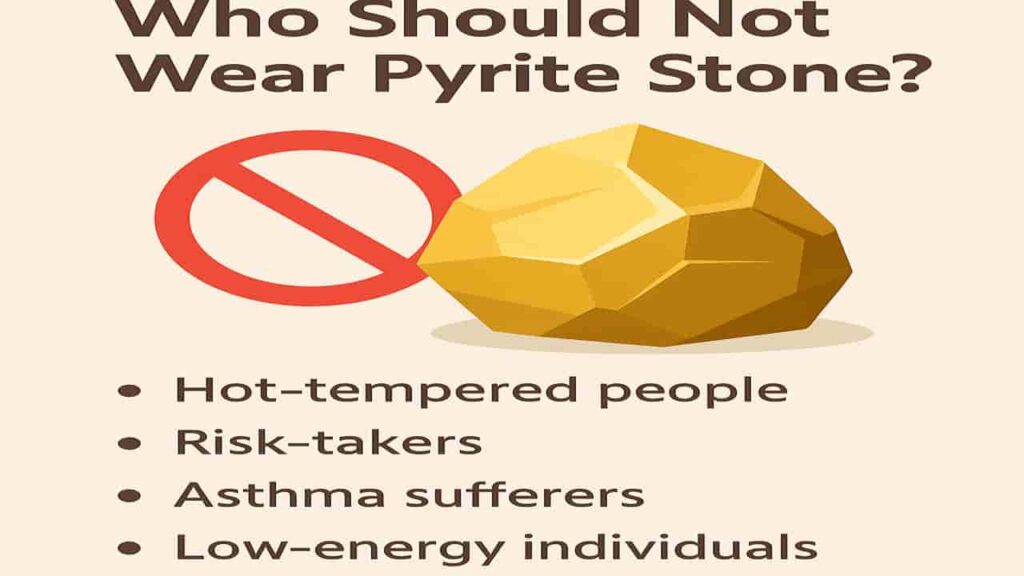 Who Should Not Wear Pyrite Stone