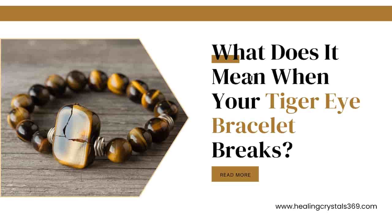 Tiger Eye Bracelet Breaks