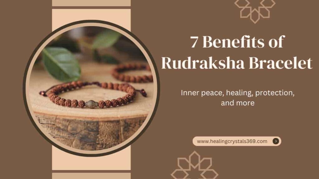 Benefits of Rudraksha Bracelet