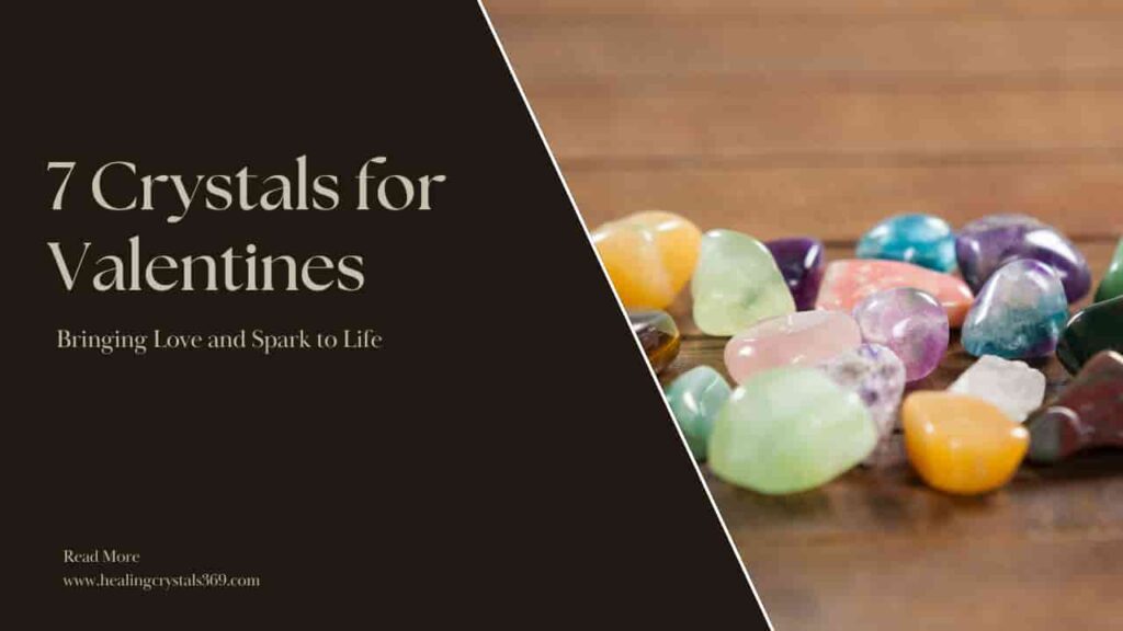 Crystals for Valentines