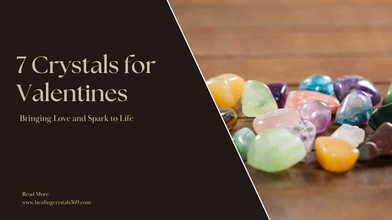 Crystals for Valentines