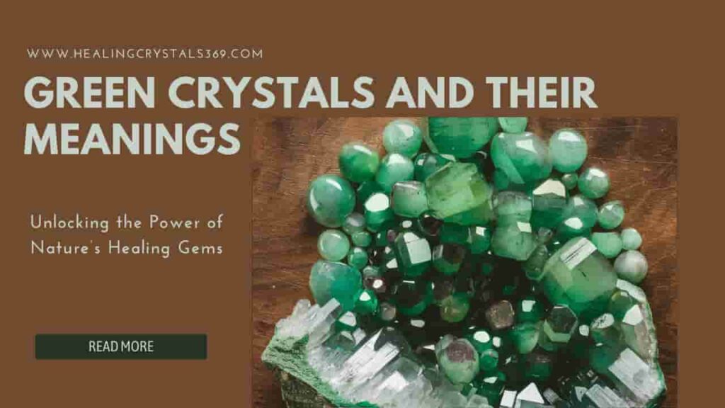 Green Crystals